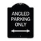 Signmission Angle Parking W/ Bidirectional Arrow Heavy-Gauge Aluminum Sign, 24" x 18", BS-1824-24345 A-DES-BS-1824-24345 - alternate 1